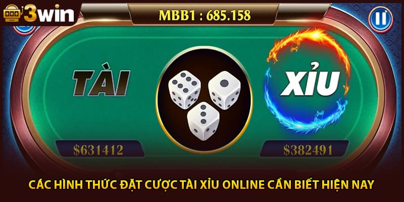 Các hình thức đặt cược tài xỉu online cần biết hiện nay