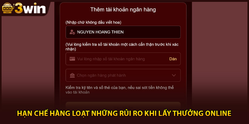 Hạn chế hàng loạt những rủi ro khi lấy thưởng online