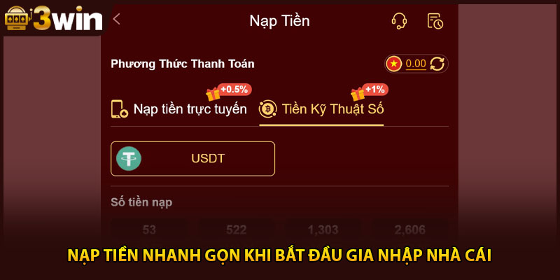 Nạp tiền nhanh gọn khi bắt đầu gia nhập nhà cái
