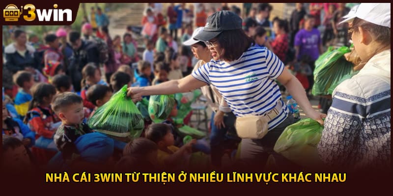 Nhà cái 3WIN từ thiện ở nhiều lĩnh vực khác nhau